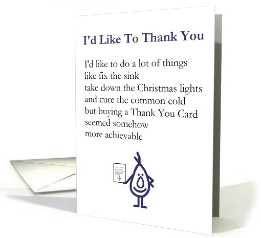 I'd Like To Thank You - A different kind of Thank You Poem card