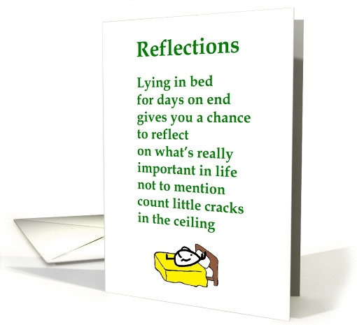 Reflections - a funny get well poem for (and from) a friend card