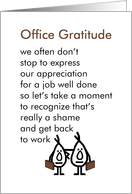 Office Gratitude  A funny Thank You Poem for the deserving employee card