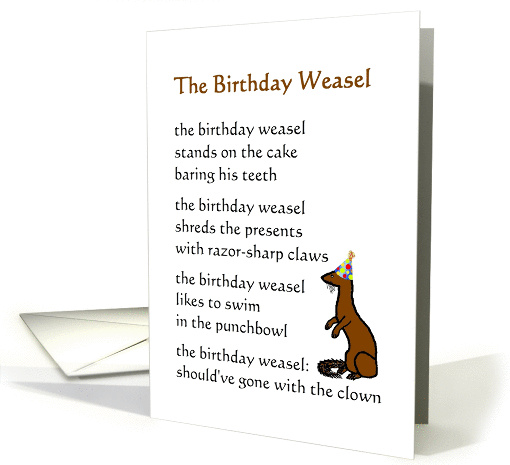 The Birthday Weasel - a funny birthday poem card (1321236)