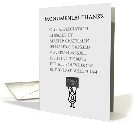Monumental Thanks - a funny Thank You Poem card (1354150)