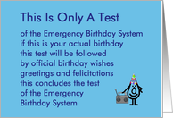 This Is Only A Test  a funny birthday poem card