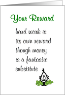 Your Reward  a funny thank you poem to accompany an employee bonus card
