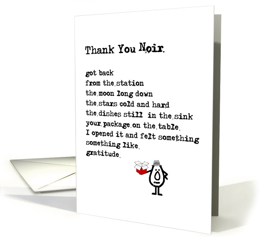 Thank You Noir - a funny thank-you-for-the-gift poem card (1404188)