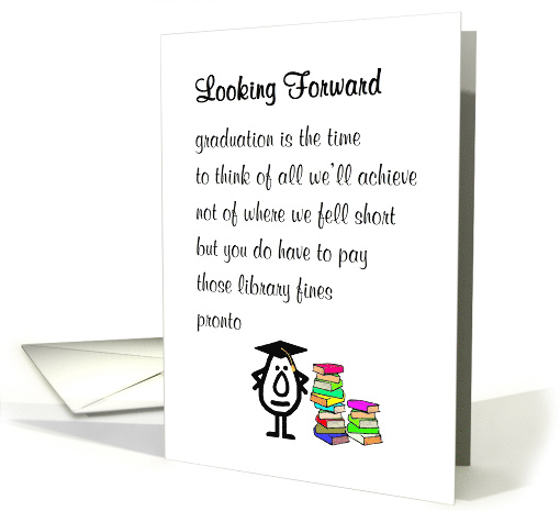 Looking Forward - a funny poem to congratulate a new high... (1468962)