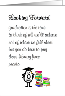 Looking Forward - a funny poem to congratulate a new high school grad card