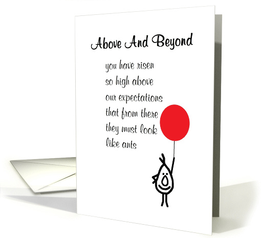 Above And Beyond - a funny employee appreciation poem card (1475546)