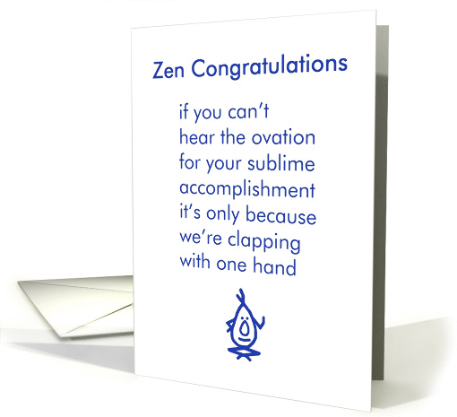 Zen Congratulations - a funny retirement congratulations poem card
