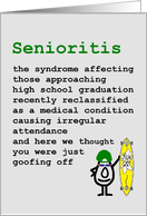 Senioritis - a funny congratulations for high school graduation poem card