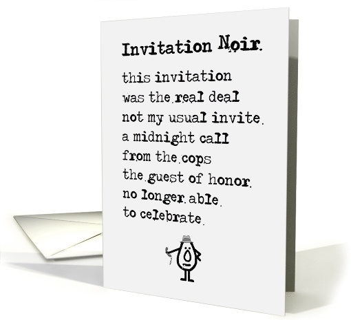 Invitation Noir - a funny invitation poem card (1517524)