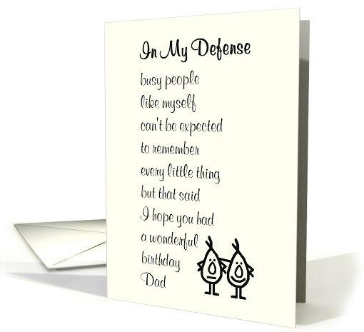 In My Defense - a funny belated Happy Birthday poem for... (1520616)