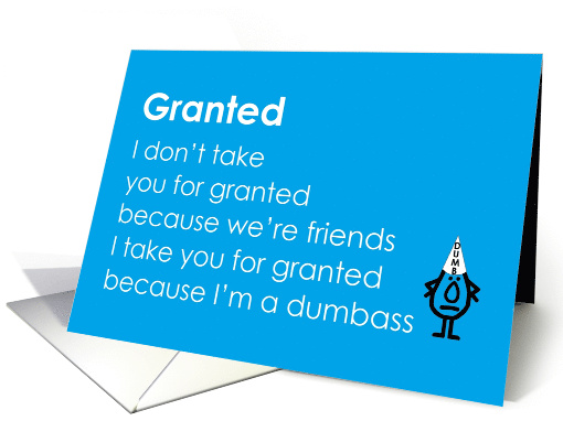 Granted - A funny poem to say you're sorry card (1537028)