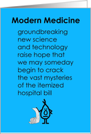 Modern Medicine - A Funny Get Well Soon Poem card