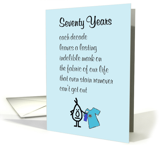 Seventy Years, A Funny Happy Seventieth Birthday Poem card (1566676)