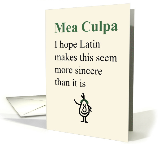 Mea Culpa, A Funny Apology Poem card (1566838)