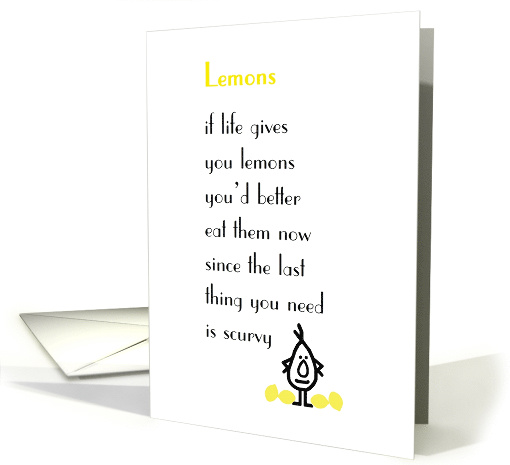 Lemons, A Funny Encouragement Poem card (1602848)