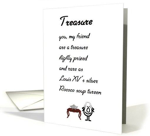 Treasure, A Funny Friendship Poem card (1624732)