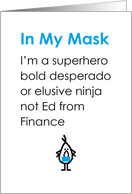 In My Mask Male A Funny Poem For A Friend In The Age of COVID-19 card