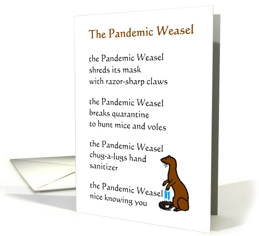 The Pandemic Weasel A Funny Thinking Of You During The... (1653920)
