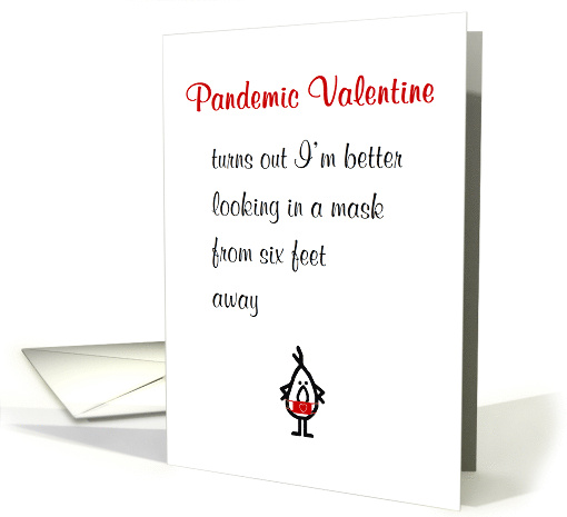 Pandemic Valentine A Funny Be My Valentine Poem From Him card