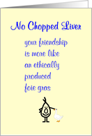 No Chopped Liver A Funny Poem For A Friend card