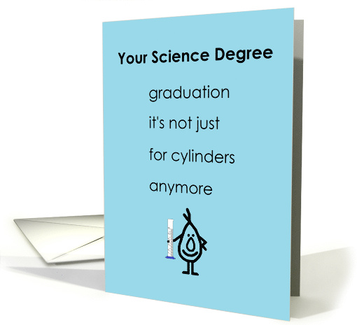 Your Science Degree A Funny Graduation Poem For A Boy Graduate card