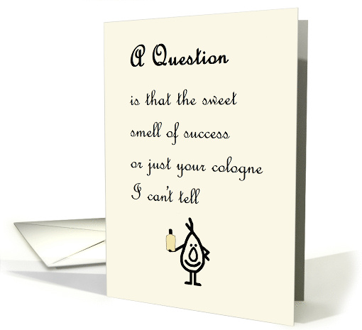A Question A Funny Congratulations Poem For Him card (1728368)