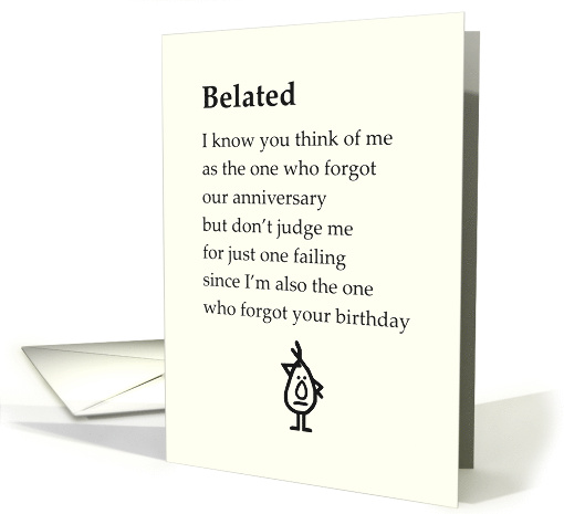 Belated A Funny Belated Happy Anniversary Poem From Him card (1802760)