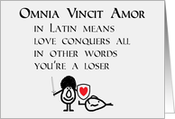 Omnia Vincit Amor A Funny Thinking Of You Poem card