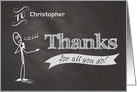 Chalkboard Thanks for all you do custom name card