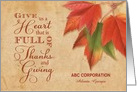 Business Thanksgiving - Give Us a Heart Full of Thanks & Giving custom card