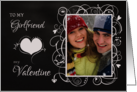 Chalkboard To my Girlfriend My Valentine Custom Photo card