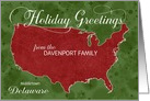 Holiday Greetings from Delaware Custom Name & City card