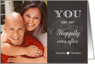 Chalkboard - Romantic Anniversary - Happily Ever After custom photo card