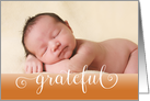 New Baby Grateful Fall-Thanksgiving birth announcement photo card