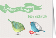 Welcome to the World New Baby little birdies custom name card
