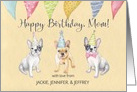 Mom’s Birthday Three Dogs from all of us - custom names card