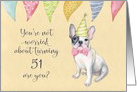 Happy 51st Birthday Worried Bulldog Party Hat and Banners card