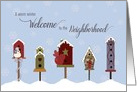 Welcome to Neighborhood Birdhouses and Snow card