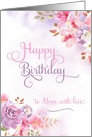 To Mom with love, Happy Birthday watercolor flowers card