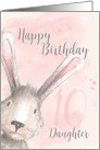 Happy 10th Birthday Daughter Watercolor Bunny Rabbit card