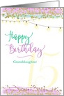 Happy 15th Birthday Granddaughter Modern Watercolor card