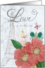 Valentine’s Day Love is in the Air Floral Eiffel Tower card