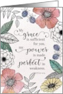 Sketchy Floral Scripture My Grace is Sufficient card