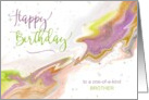 Brother Birthday One of a Kind Colorful Abstract Stars and Ink Blots card