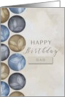 To Dad Happy Birthday Circles in Blue Gray and Brown with Leaves card