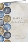 To Husband Happy Birthday Circles in Blue Gray and Brown card