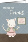 Friend Birthday Kitty in a Dress Holding Flower card