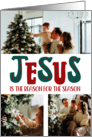 Christmas JESUS is the Reason for the Season Photo card