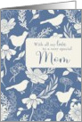 Mom Birthday Blue and Cream Birds and Blossoms Pattern card